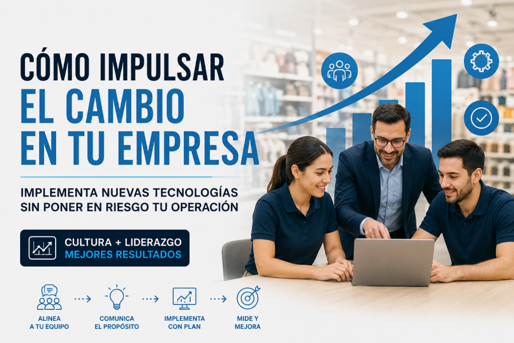 ¿Cómo implementar nuevas tecnologías sin poner en riesgo tu operación?